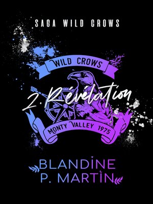 cover image of Wild Crows--2. Révélation